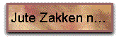 Jute Zakken natuurlijke