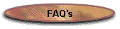 FAQ's